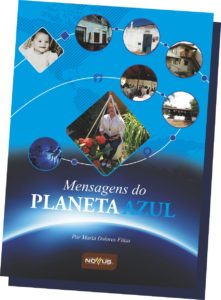 Livro Mensagens do Planeta Azul - Maria Dolores Fiúza